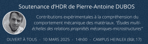 Soutenance d’HDR de Pierre-Antoine Dubos – Contributions expérimentales…