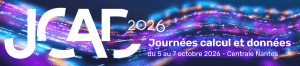 JCAD 2026, Journées Calcul Données du 5 au…